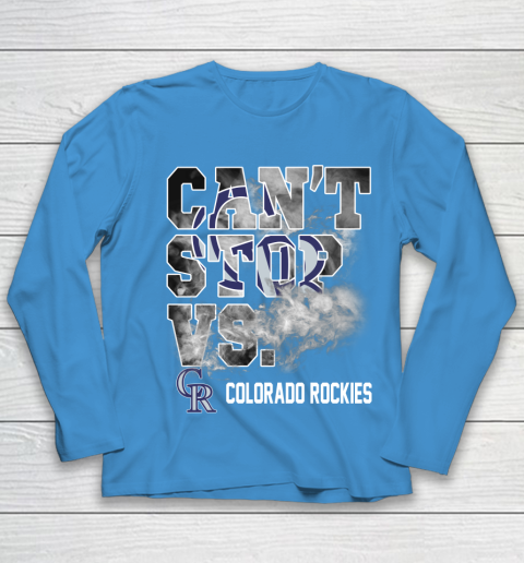 MLB Colorado Rockies Baseball Can't Stop Vs Colorado Rockies Youth Long Sleeve 5