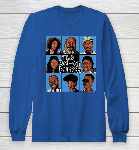 The Bel Air Bunch Fresh Prince Of Bel Air Long Sleeve T-Shirt 6