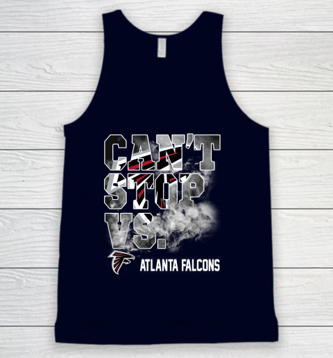 NFL Atlanta Falcons Can't Stop Vs Tank Top 2