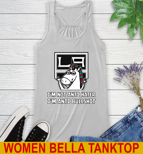 Los Angeles Kings NHL Hockey Unicorn I'm Not Anti Hater I'm Anti Bullshit Racerback Tank