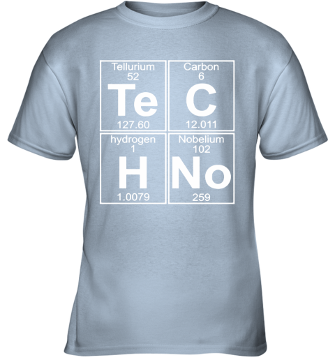 0zny tellurium carbon hydrogen nobelium chemical techno char youth t shirt 26 front light blue