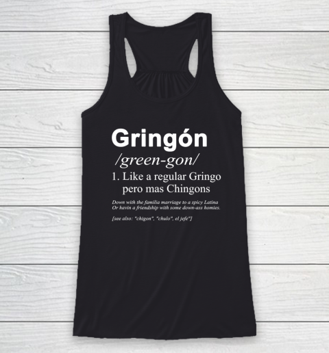 Gringón Funny Racerback Tank