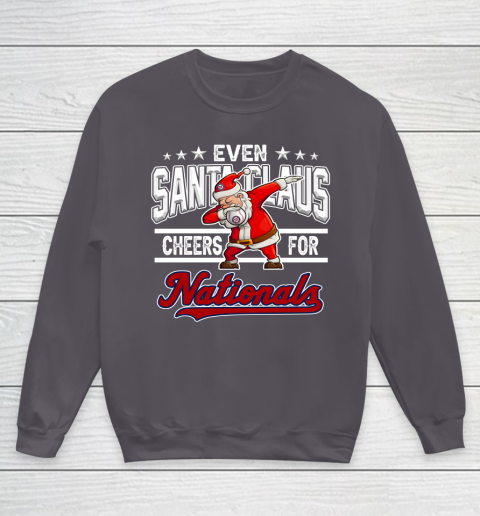 Washington Nationals Even Santa Claus Cheers For Christmas MLB Youth Sweatshirt 5