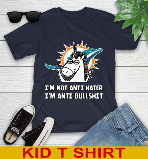Miami Dolphins NFL Football Unicorn I'm Not Anti Hater I'm Anti Bullshit Youth T-Shirt 3