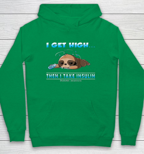 Sloth I Get High Then I Take Insulin Diabetes Awareness Youth Hoodie 4