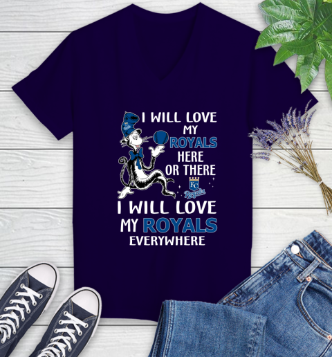 MLB Baseball Kansas City Royals I Will Love My Royals Everywhere Dr Seuss Shirt Women's V-Neck T-Shirt 3