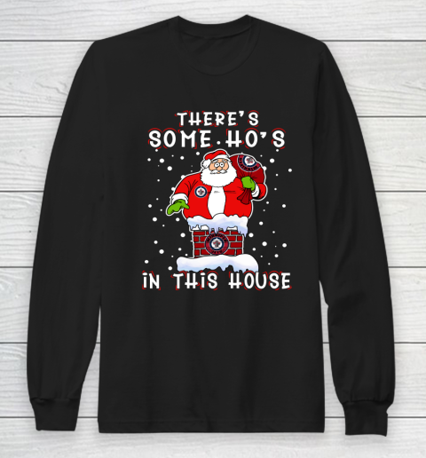 Winnipeg Jets Christmas There Is Some Hos In This House Santa Stuck In The Chimney NHL Long Sleeve T-Shirt