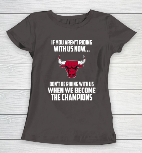 NBA Chicago Bulls Basketball We Become The Champions Women's T-Shirt 7