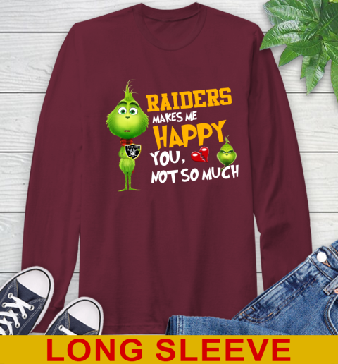 NFL Oakland Raiders Makes Me Happy You Not So Much Grinch Football Sports Long Sleeve T-Shirt 7