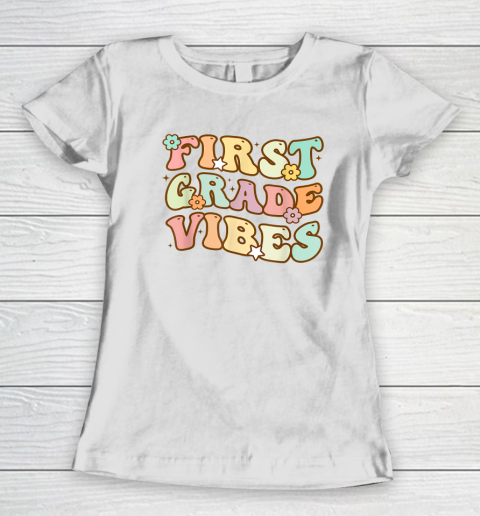 Back To School First Grade Vibes Retro Teacher Women's T-Shirt