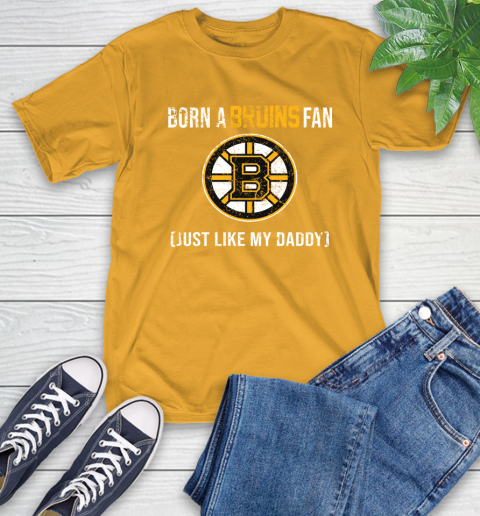 NHL Boston Bruins Hockey Loyal Fan Just Like My Daddy Shirt T-Shirt 2