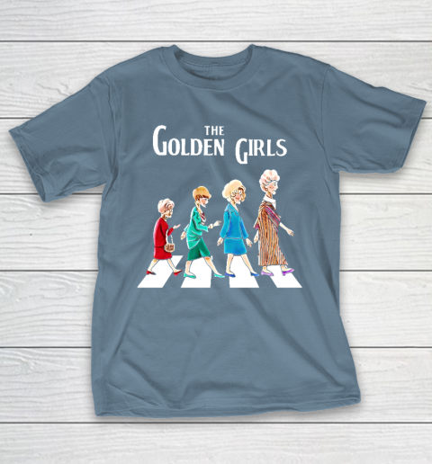 Golden Girls Tshirt fan art vintage retro The Golden Girls Rose Dorothy Blanche T-Shirt 6