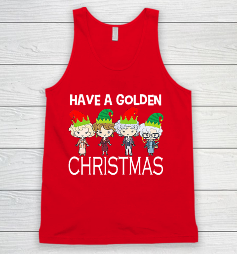 Golden Girls Lovers Gift T shirt Have A Golden Christmas Vintage Tank Top 5