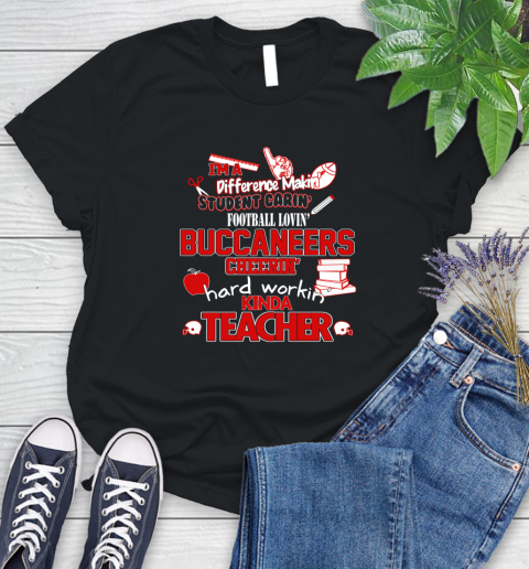 Tampa Bay Buccaneers NFL I'm A Difference Making Student Caring Football Loving Kinda Teacher Women's T-Shirt