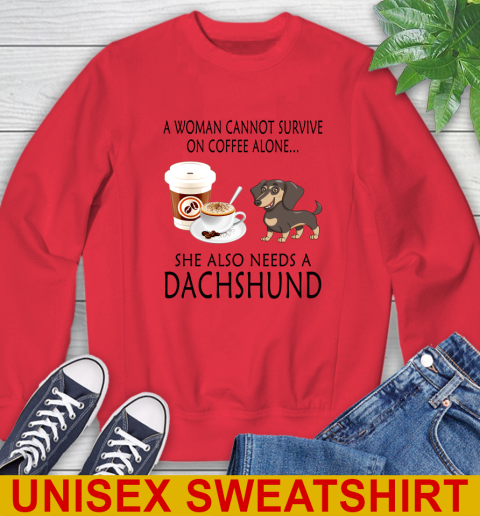 Women cannot survive on coffee alone she also need a DACHSHUND tshirt 34
