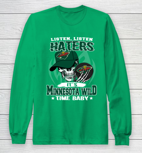 Listen Haters It is WILD Time Baby NHL Long Sleeve T-Shirt - Image 5
