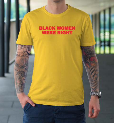 Black Women Wear Right T-Shirt 4