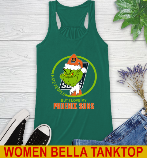 Phoenix Suns NBA Christmas Grinch I Hate People But I Love My Favorite Basketball Team Racerback Tank 7