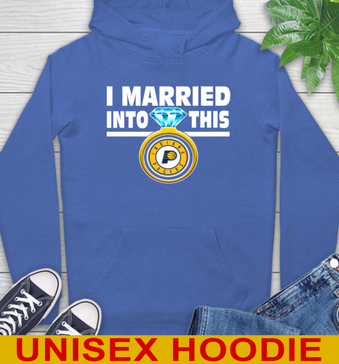 Indiana Pacers NBA Basketball I Married Into This My Team Sports Hoodie 9