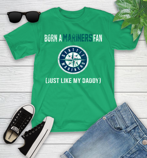 MLB Baseball Seattle Mariners Loyal Fan Just Like My Daddy Shirt Youth T-Shirt 7