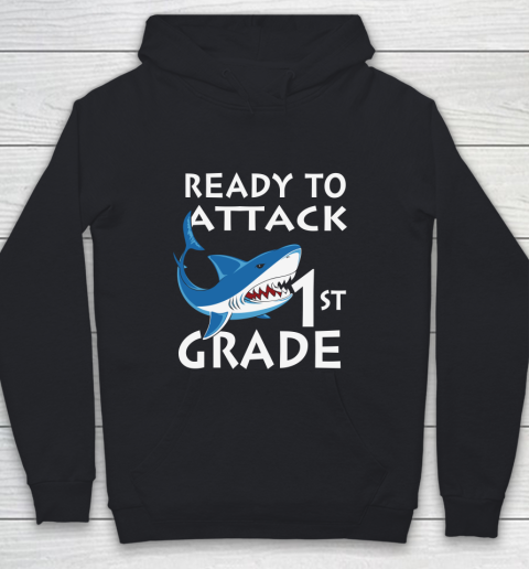 Back To School Shirt Ready to attack 1st grade 1 Youth Hoodie