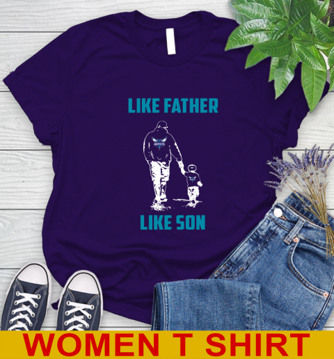 Charlotte Hornets NBA Basketball Like Father Like Son Sports Women's T-Shirt 4