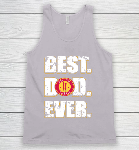 NBA Houston Rockets Basketball Best Dad Ever Family Shirt Tank Top 3
