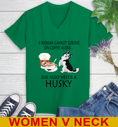 Women cannot survive on coffee alone she also need a HUSKY tshirt 63