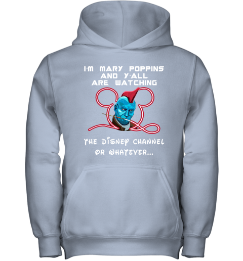 tnbx yondu im mary poppins and yall are watching disney channel shirts youth hoodie 43 front light pink