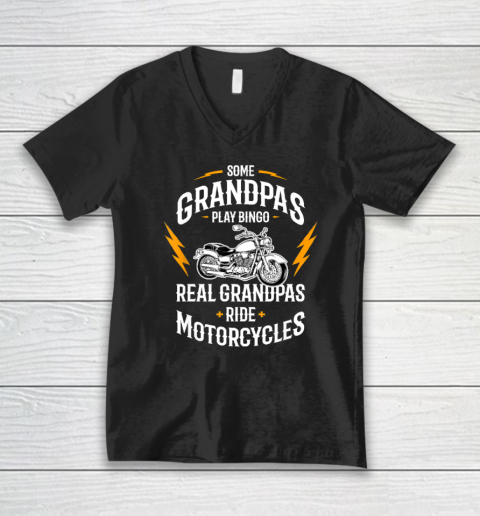 Mens Some Grandpas Play Bingo Real Grandpas Ride Motorcycles V-Neck T-Shirt