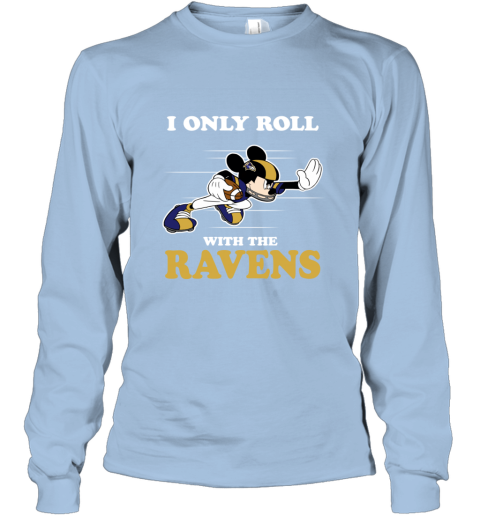 Mickey Mouse Only Roll With The Ravens NFL Baltimore Ravens Shirt - Bring  Your Ideas, Thoughts And Imaginations Into Reality Today