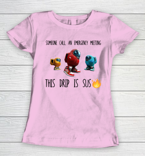 Among Us This Frip Is Sus Women's T-Shirt 6
