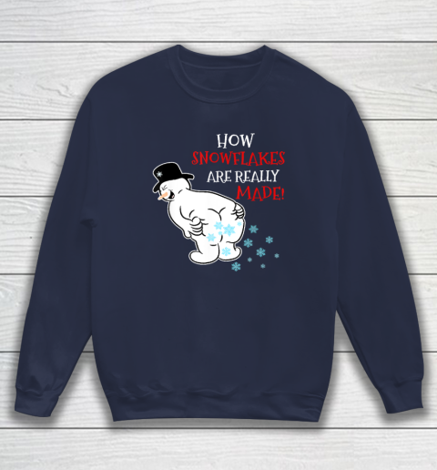 Funny Snowman How Snowflake Are Really Made Christmas Cutome Sweatshirt 2
