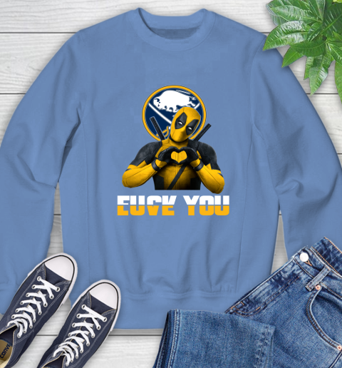 NHL Buffalo Sabres Deadpool Love You Fuck You Hockey Sports Sweatshirt 11