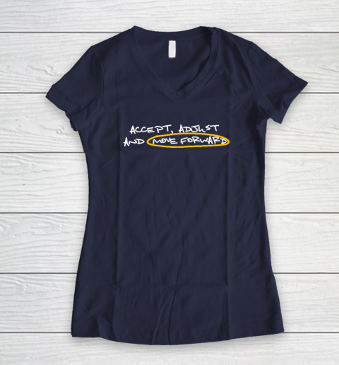 Accept Adjust And Move Forward Women's V-Neck T-Shirt 7