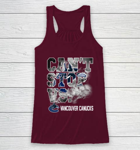 NHL Vancouver Canucks Hockey Can't Stop Vs Racerback Tank 2