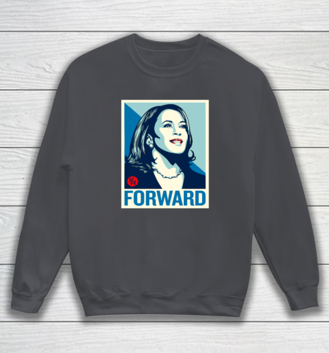 Kamala Harris Forward Sweatshirt 3