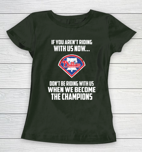 MLB Philadelphia Phillies Baseball We Become The Champions Women's T-Shirt 4