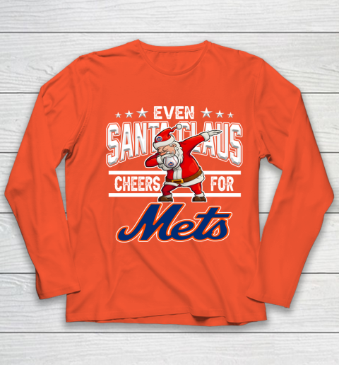 New York Mets Even Santa Claus Cheers For Christmas MLB Youth Long Sleeve 3