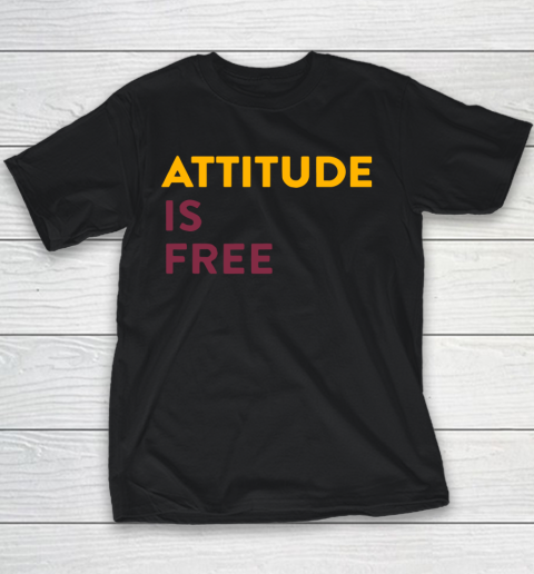 Attitude Is Free Youth T-Shirt