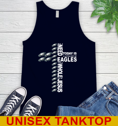 NFL All I Need Today Is A Little Bit Of Philadelphia Eagles Cross Shirt Tank Top 2