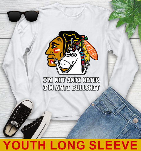 Chicago Blackhawks NHL Hockey Unicorn I'm Not Anti Hater I'm Anti Bullshit Youth Long Sleeve