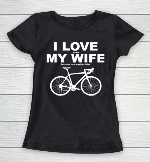 I LOVE MY WIFE Riding Funny Shirt Women's T-Shirt
