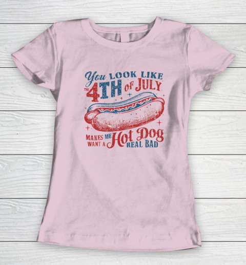 You Look Like The Fourth Of July Women's T-Shirt 5