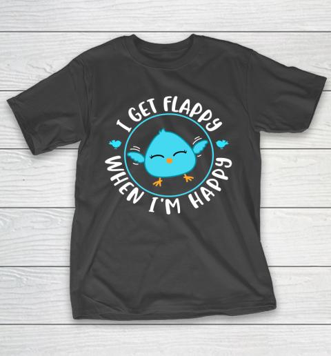 I Get Flappy When Im Happy Funny Autism Awareness T-Shirt