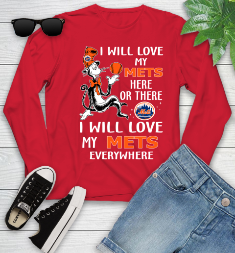 MLB Baseball New York Mets I Will Love My Mets Everywhere Dr Seuss Shirt Youth Long Sleeve 10