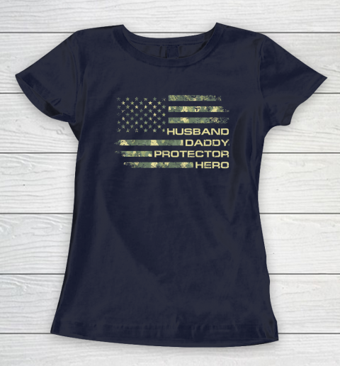 Husband Daddy Protector Hero Shirt Fathers Day American Flag Women's T-Shirt 2