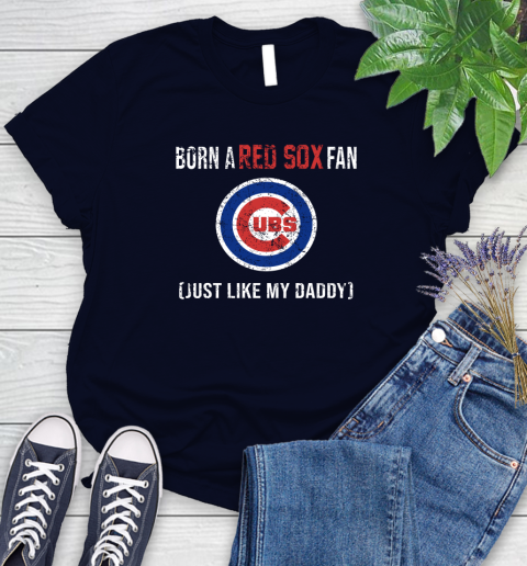 MLB Baseball Chicago Cubs Loyal Fan Just Like My Daddy Shirt Women's T-Shirt 2