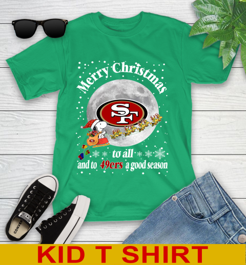 San Francisco 49ers Merry Christmas To All And To 49ers A Good Season NFL Football Sports Youth T-Shirt 7