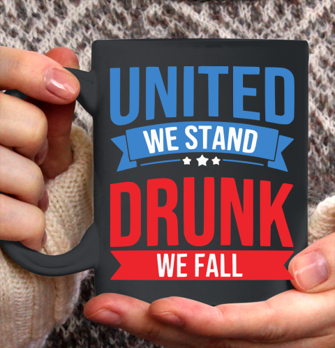 Beer Lover Funny Shirt United We Stand Gift, Drunk We Fall Funny 4th Of July Funny America Ceramic Mug 11oz